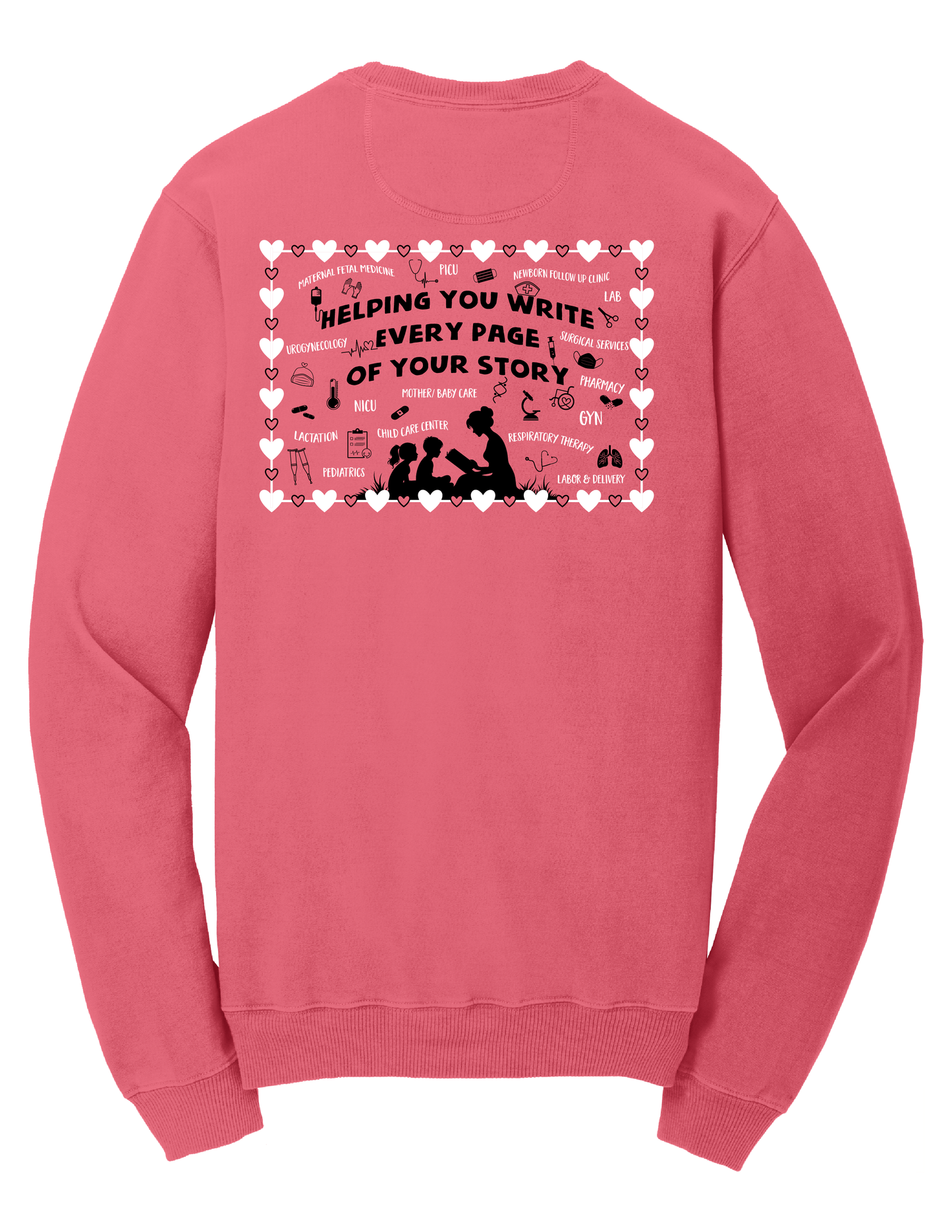 Women's & Children's Services NICU Reunion Fundraiser Sweatshirt